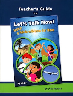 Front cover_Lets Talk Now! More Modern Heb for Teens TG