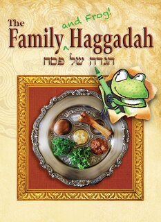 Front cover_Family (and Frog!) Haggadah