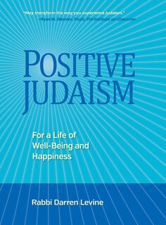 Couverture_Positive Judaism: For a Life of Happiness and Well-Being