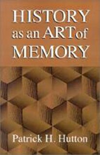 Front cover_History as an Art of Memory