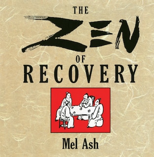 Front cover_The Zen Of Recovery