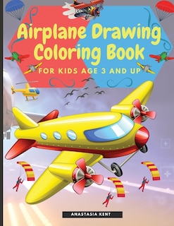 Front cover_Airplane Drawing Coloring Book for Kids Aged 3 and UP