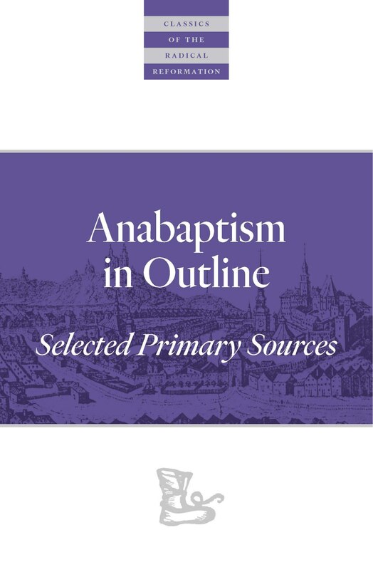 Couverture_Anabaptism In Outline