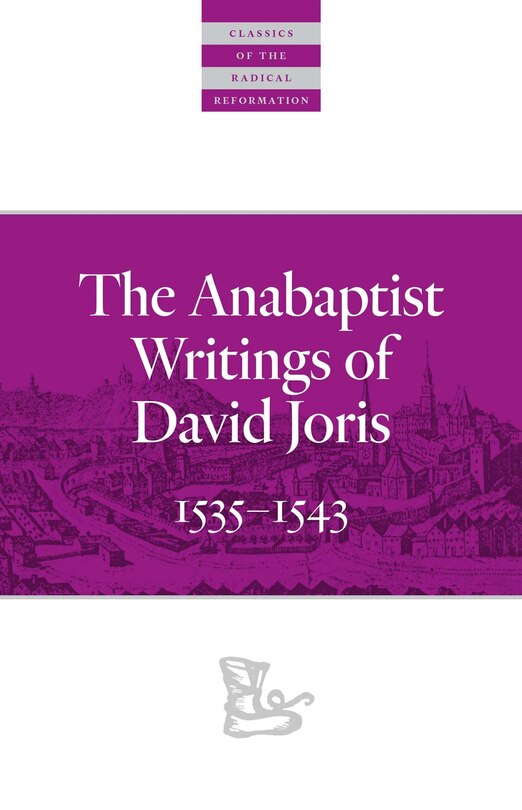 Couverture_The Anabaptist Writings of David Joris