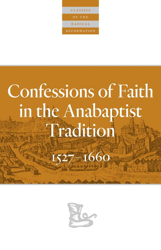 Couverture_Confessions of Faith in the Anabaptist Tradition