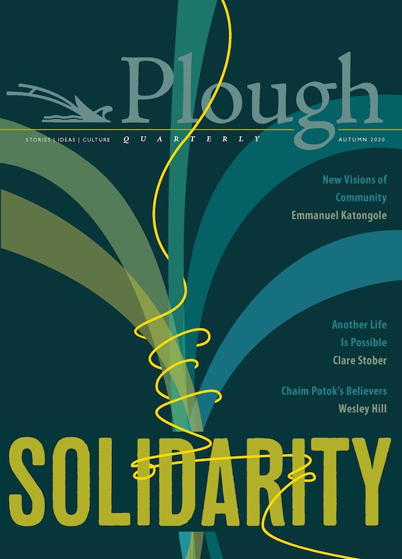Couverture_Plough Quarterly No. 25 – Solidarity