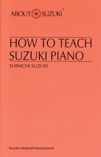 How to Teach Suzuki Piano