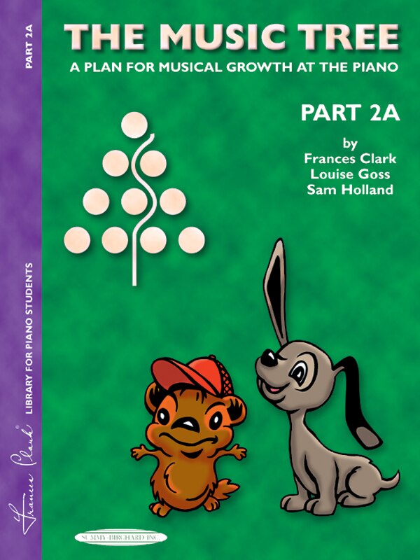 The Music Tree Student's Book: Part 2a - A Plan For Musical Growth At The Piano