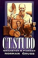 Front cover_C.T. Studd, Cricketer & Pioneer