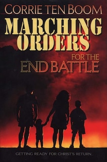 Front cover_Marching Orders for the End Battle