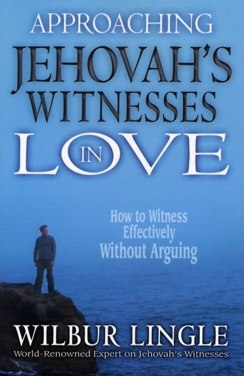 Front cover_Approaching Jehovah's Witnesses in Love