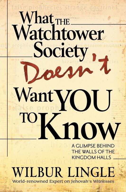 Couverture_What the Watchtower Society Doesn't Want You to Know