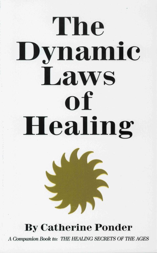 Front cover_THE DYNAMIC LAWS OF HEALING