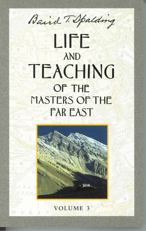 Front cover_Life and Teaching of the Masters of the Far East, Volume 3