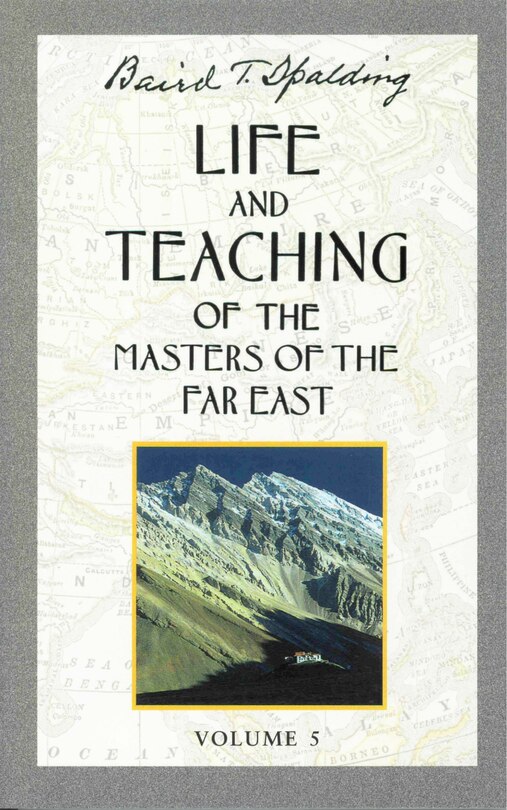 Front cover_Life and Teaching of the Masters of the Far East, Volume 5