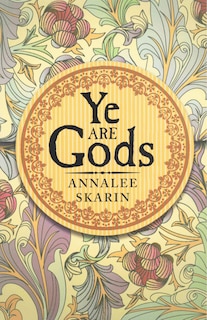 Front cover_ye Are Gods