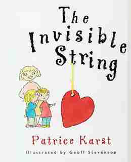 The Invisible String by Patrice Karst