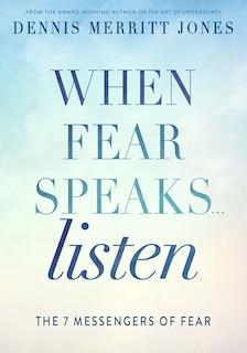 Front cover_When Fear Speaks, Listen