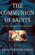 The Communion of Saints: Living in Fellowship with the People of God image number 0