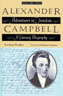 Front cover_Alexander Campbell: Adventurer in Freedom