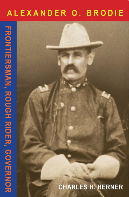 Front cover_Major Alexander O. Brodie