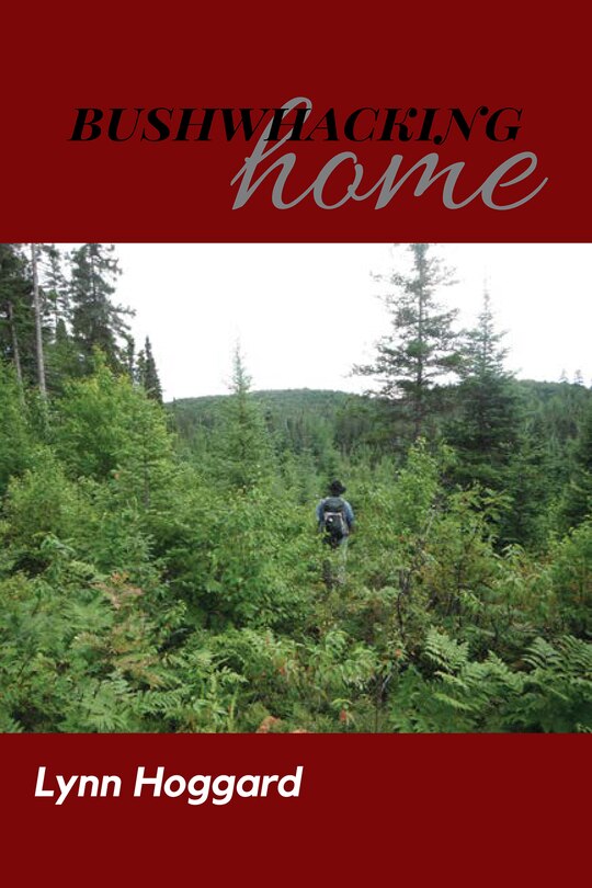 Front cover_Bushwhacking Home