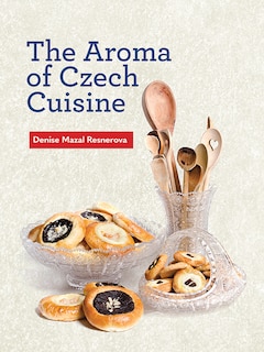 Front cover_The Aroma of Czech Cuisine