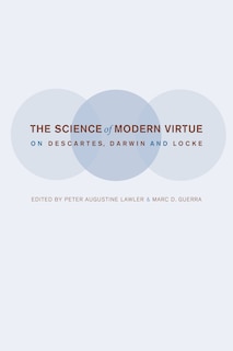 Front cover_The Science of Modern Virtue