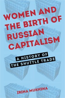 Couverture_Women And The Birth Of Russian Capitalism