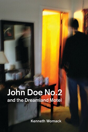 Front cover_John Doe No. 2 and the Dreamland Motel