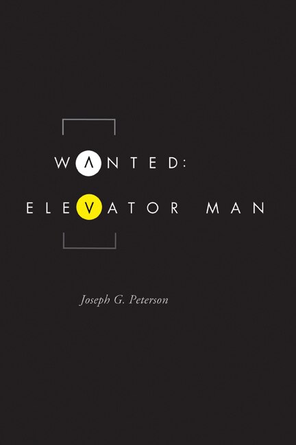 Front cover_Wanted: Elevator Man
