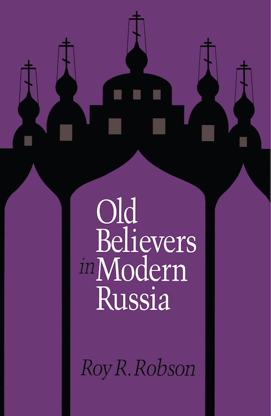 Front cover_Old Believers In Modern Russia