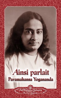 Front cover_Ainsi parlait Paramahansa Yogananda (Sayings of Yogananda)