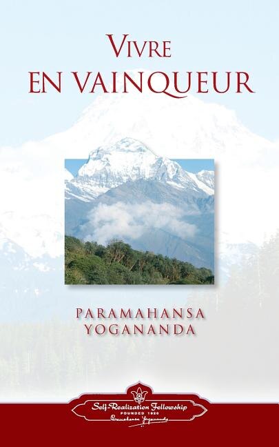 Front cover_Vivre En Vaingueur (to Be Victorious in Life - French)