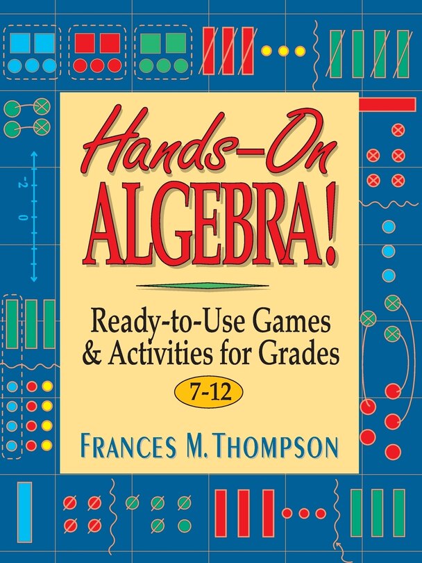 Front cover_Hands-On Algebra!