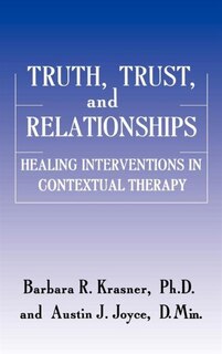 Front cover_Truth, Trust And Relationships