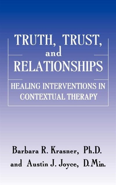 Front cover_Truth, Trust And Relationships