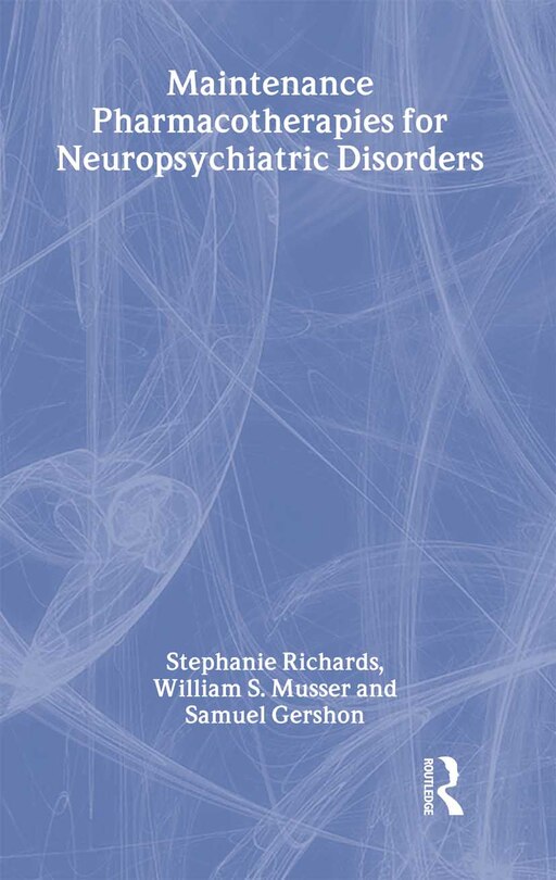 Couverture_Maintenance Pharmacotherapies For Neuropsychiatric Disorders