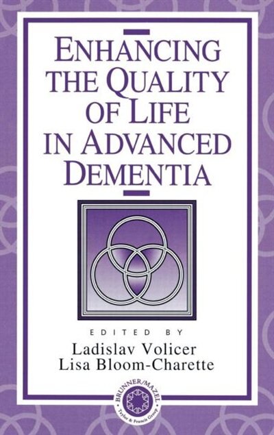 Front cover_Enhancing the Quality of Life in Advanced Dementia