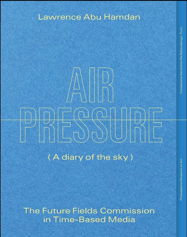 Front cover_Lawrence Abu Hamdan: Air Pressure (A Diary of the Sky)