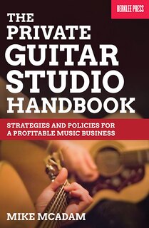Front cover_The Private Guitar Studio Handbook