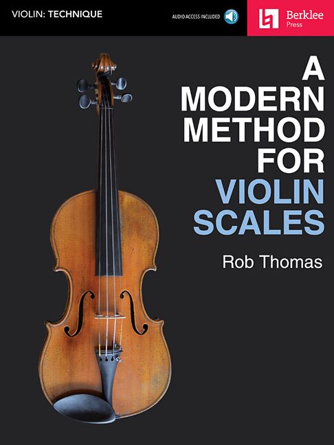 A Modern Method For Violin Scales