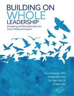 Front cover_Building on Whole Leadership