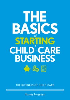 Front cover_The Basics of Starting a Child-Care Business