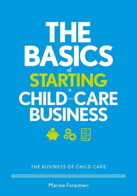 Front cover_The Basics of Starting a Child-Care Business