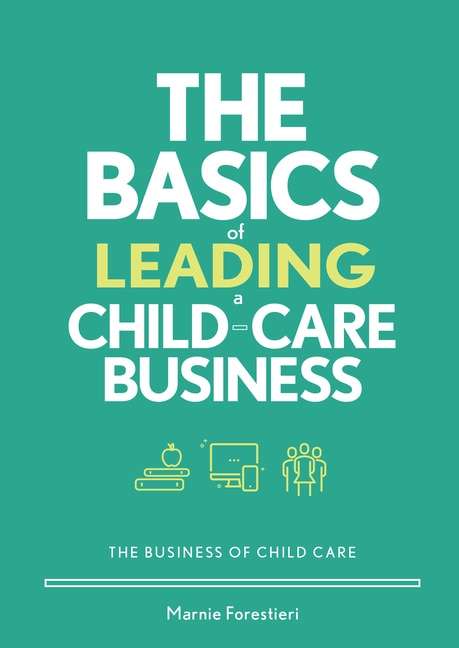 Front cover_The Basics of Leading a Child-Care Business