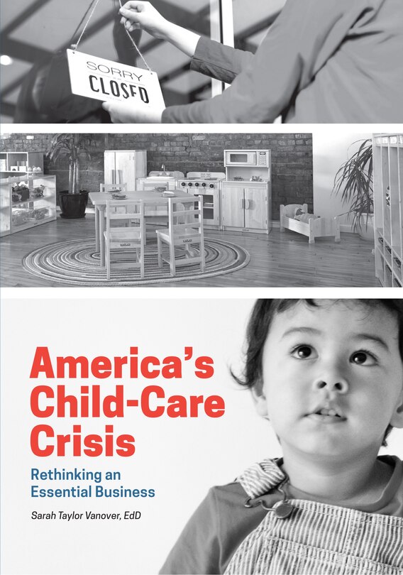 Couverture_America's Child-Care Crisis