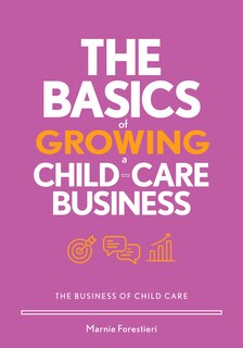 Couverture_The Basics of Growing a Child-Care Business