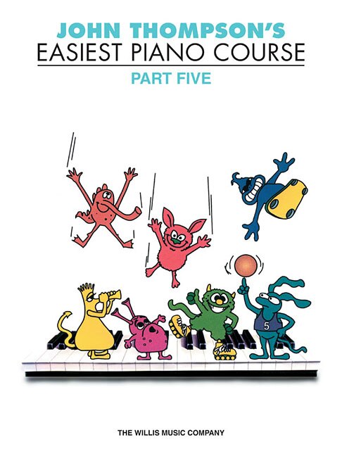 Couverture_John Thompson's Easiest Piano Course - Part 5 - Book Only