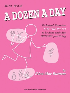 Couverture_A Dozen a Day Mini Book - Perfect for Beginners!